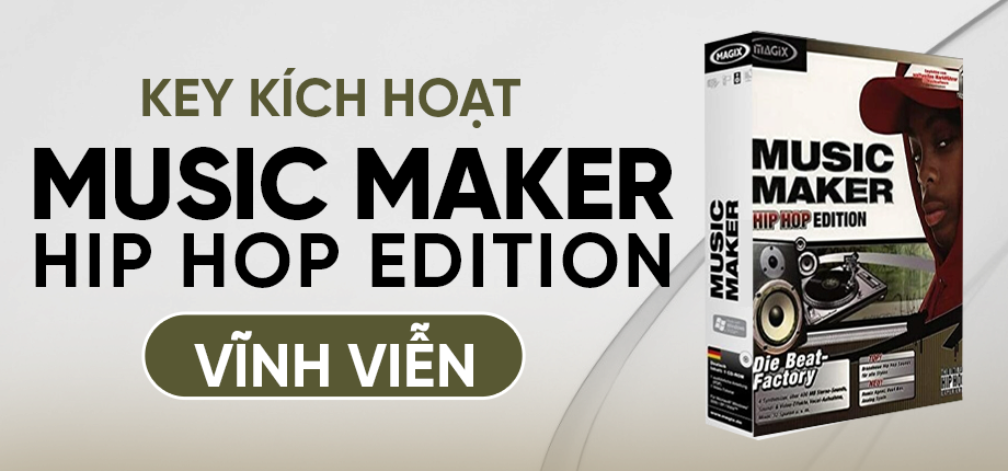 Music Maker Hip Hop Edition - Key kích hoạt vĩnh viễn